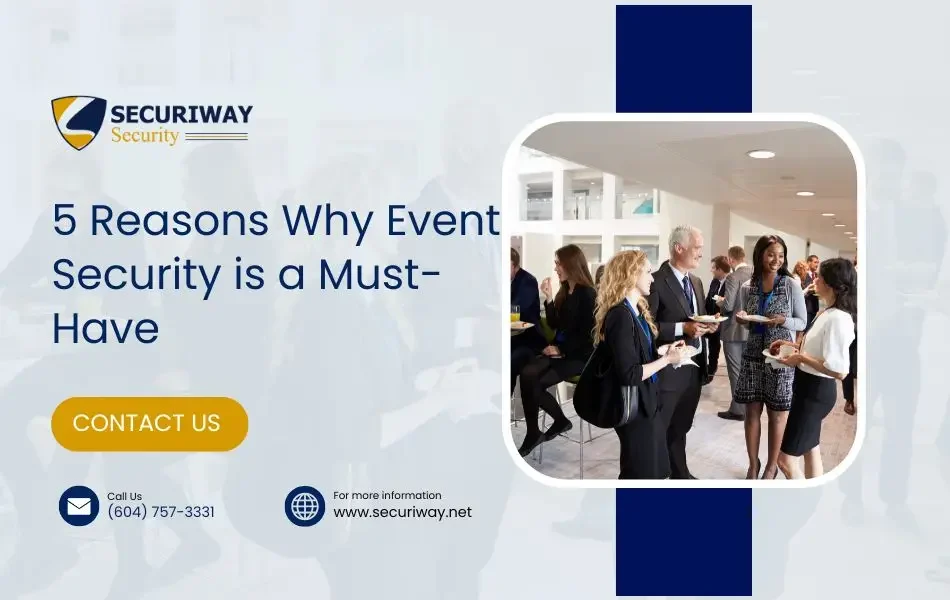 Five Reasons Why You Should Hire Event Security