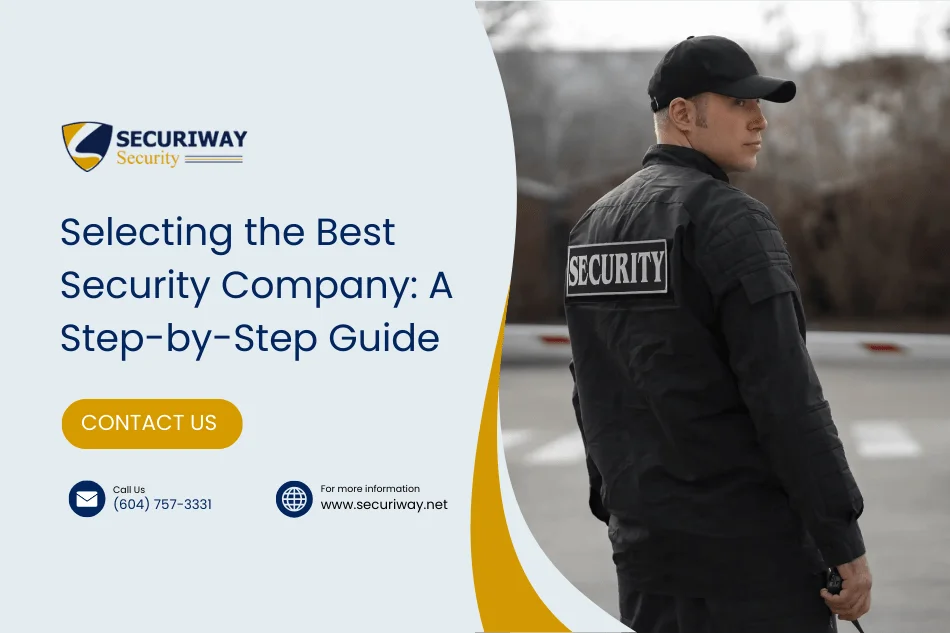 How To Choose The Right Security Company