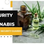 Security For Cannabis