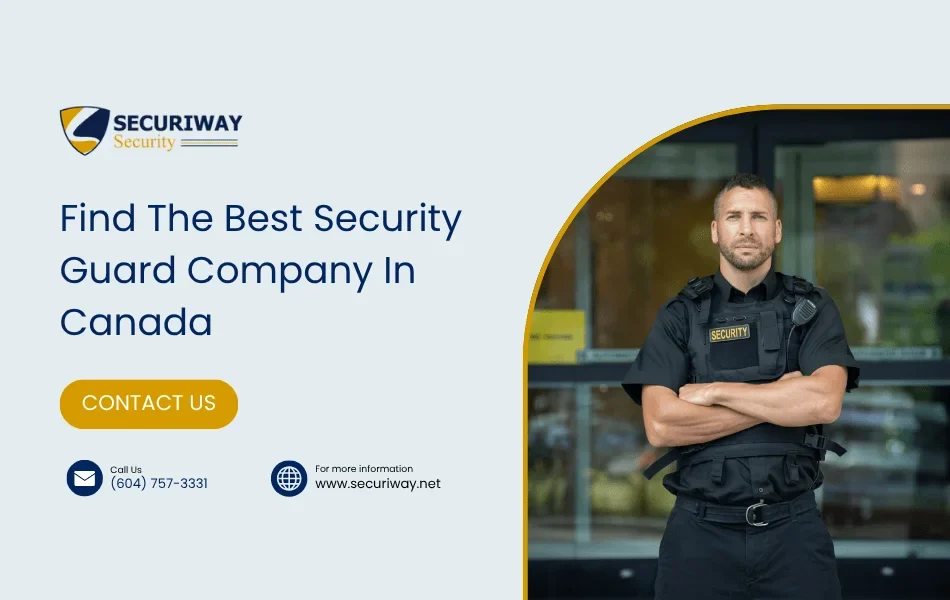 Find The Best Security Guard Company In Canada