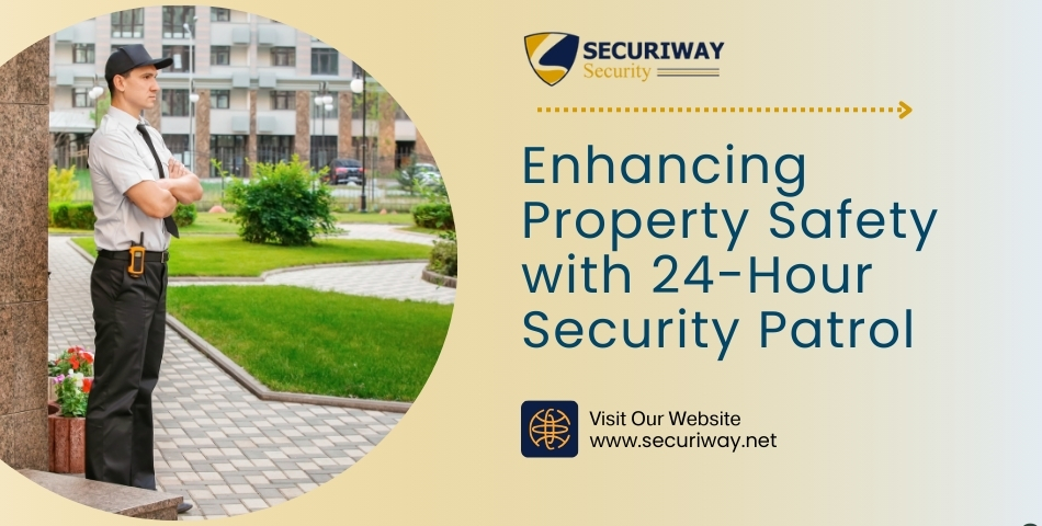 Solutions In 24-Hour Security Patrols