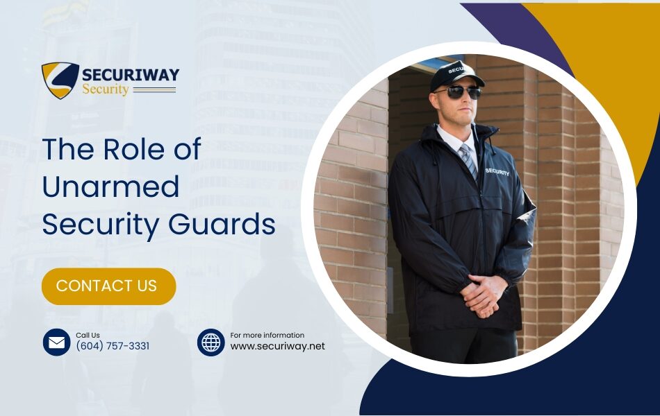 Role of Unarmed Security Guards