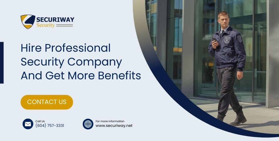 Benefits Of Hiring A Security Company