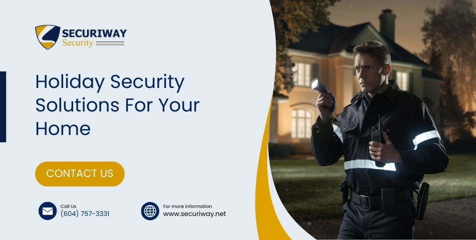 Holiday Security Solutions For Your Home