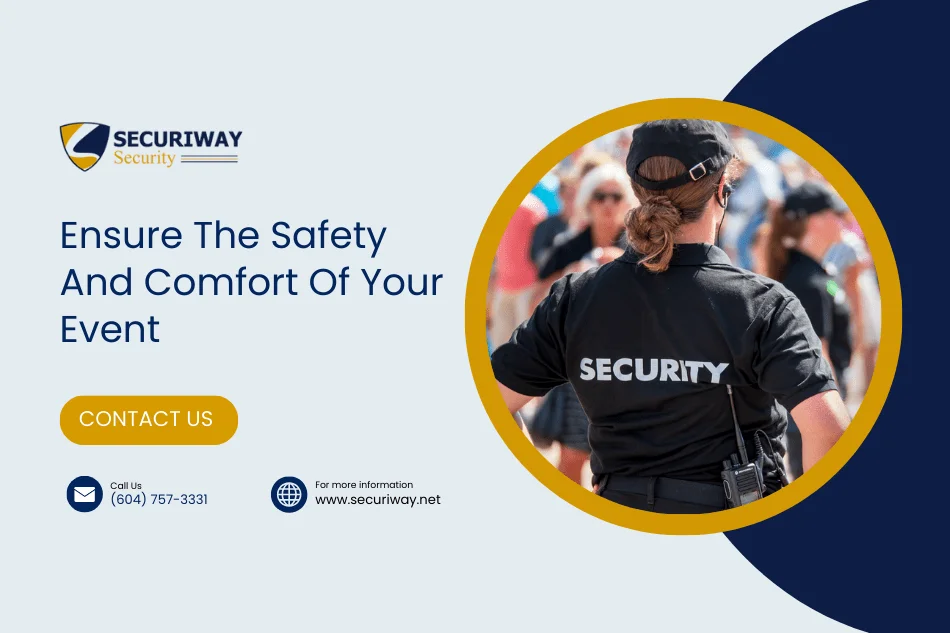 Ensure The Safety And Comfort Of Your Event