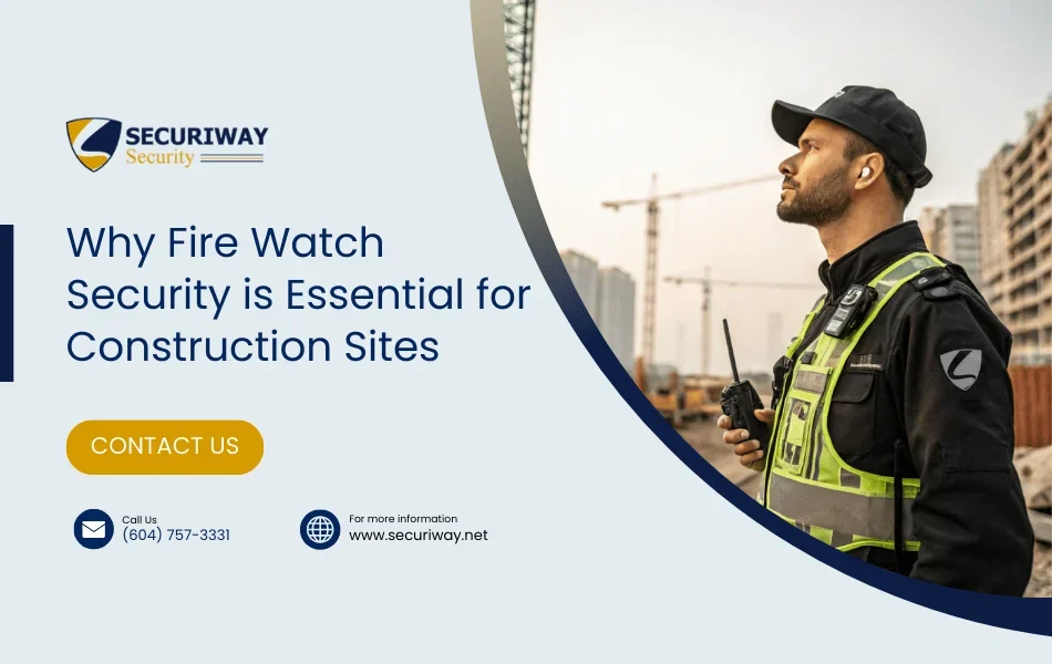 Fire Watch Security For Construction Sites