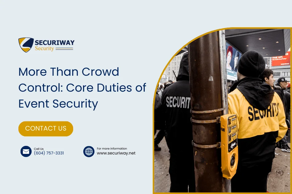 Crowd Management Key Responsibilities