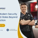 Evolving Role Of Modern Security Guards