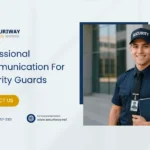 Professional Communication For Security Guards