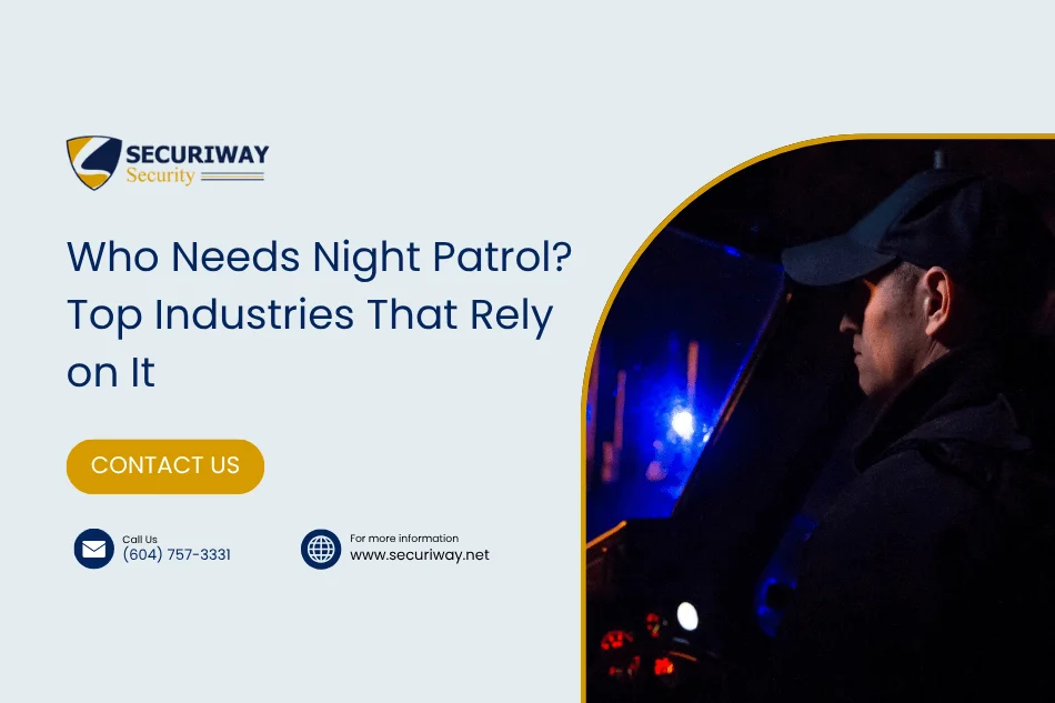 Industries That Depend On Night Patrols