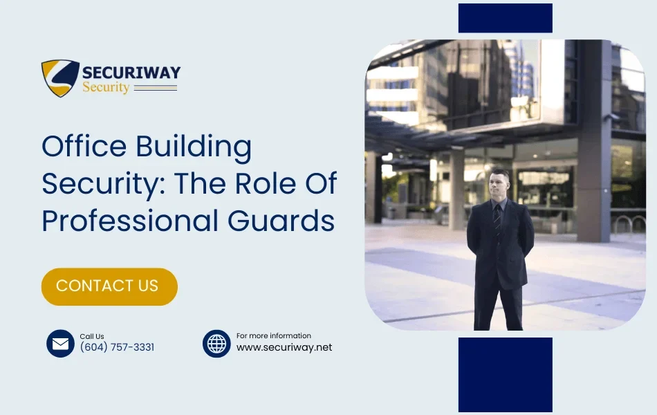 Security Guards For Office Buildings