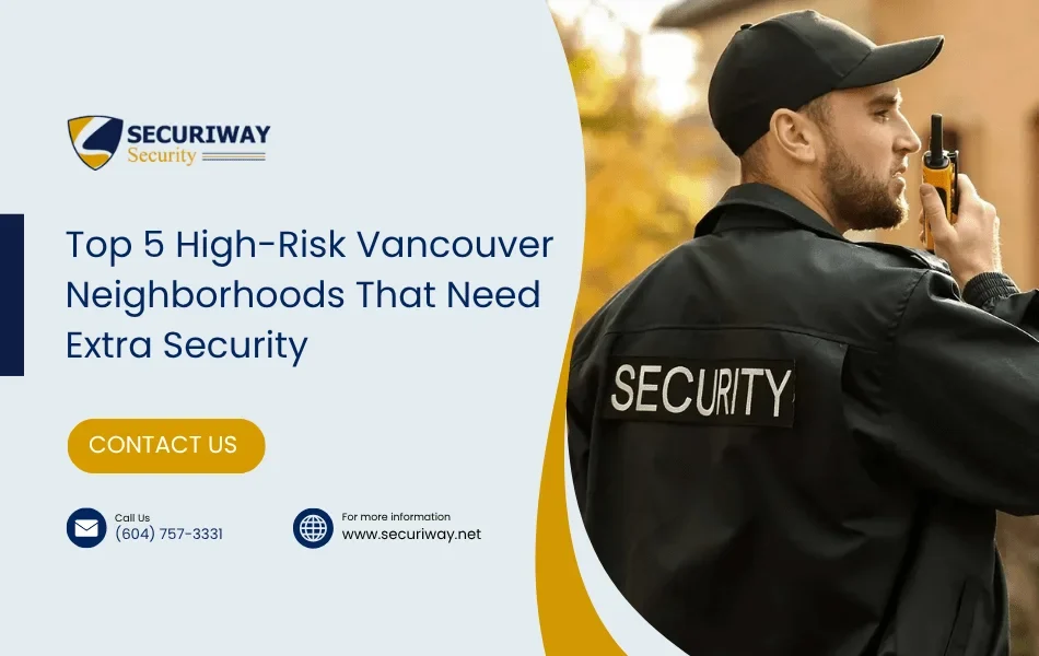 Vancouver Neighborhood Security