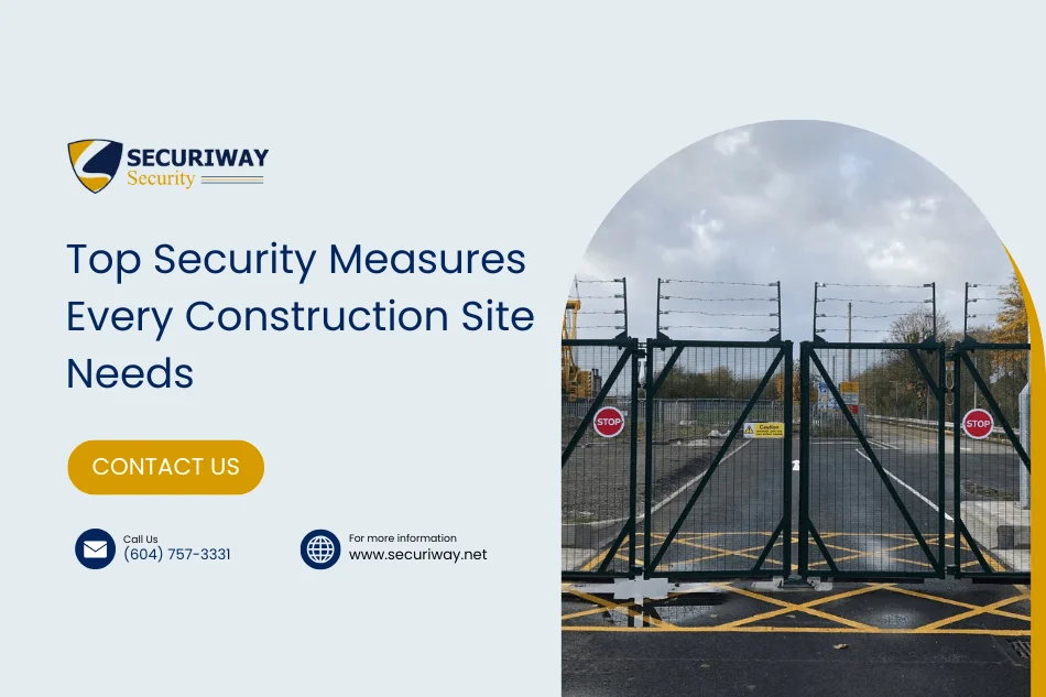 Essential Security Measures For Vancouver Construction Sites