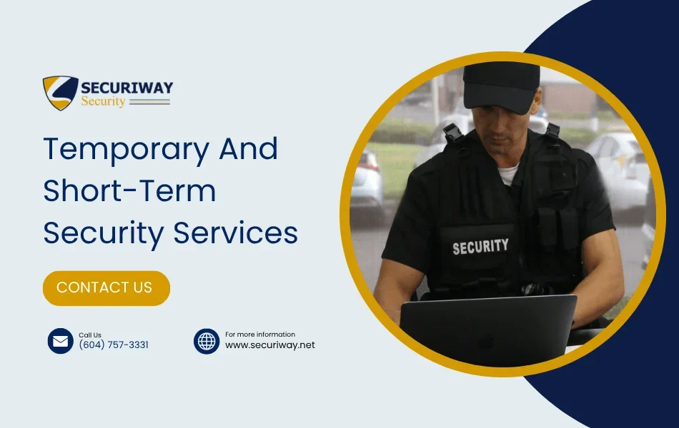 What Are Short-term Security Services